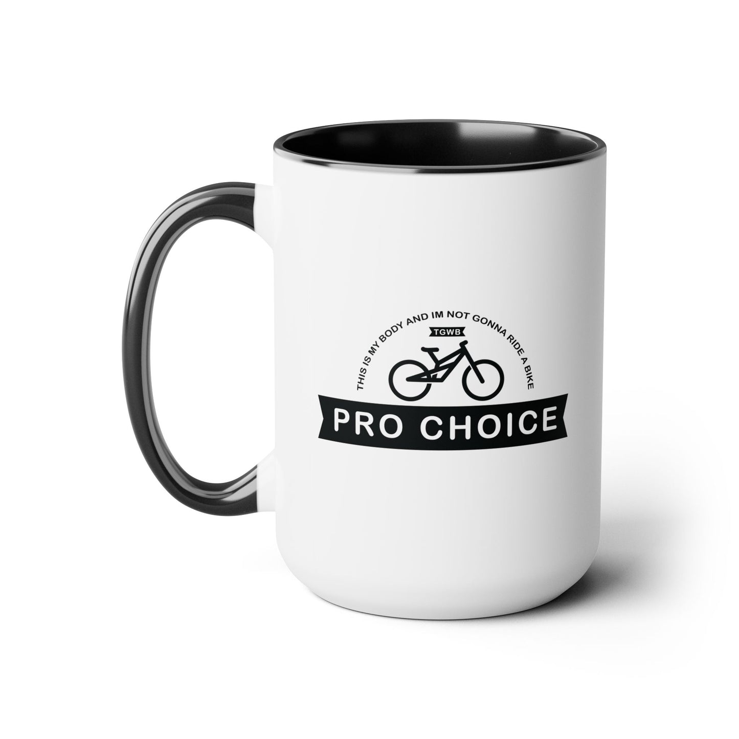 Pro Choice Mug