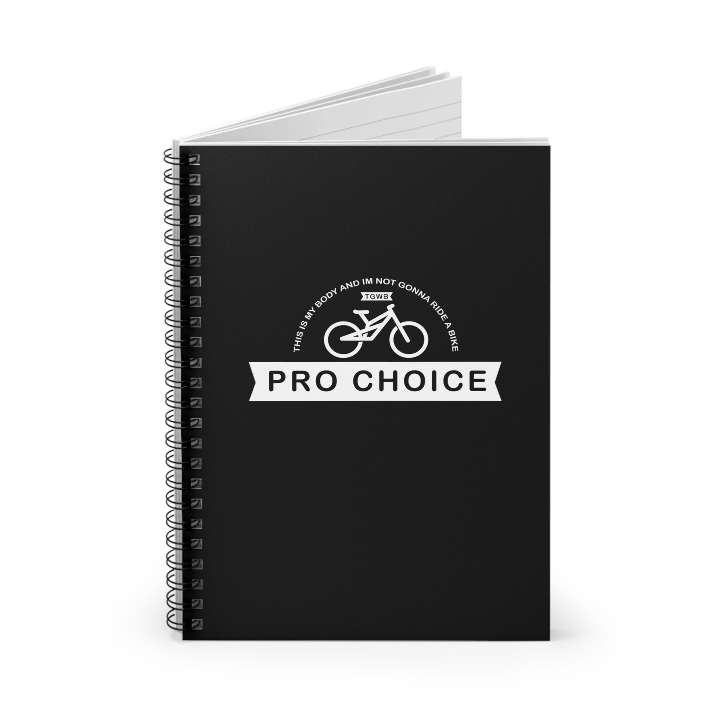 Pro Choice Spiral Notebook