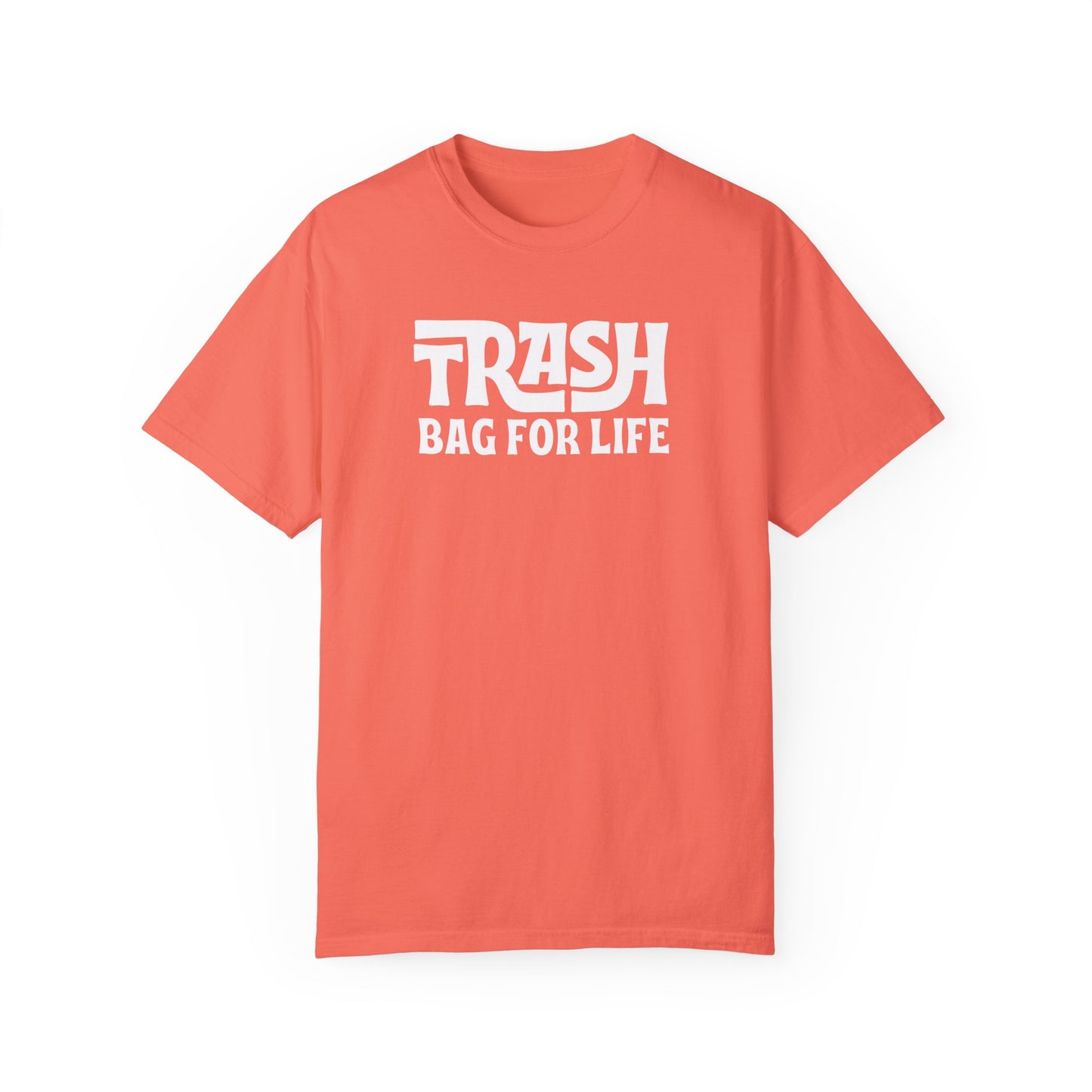 Trash Bag For Life (Vibrants) T-Shirt