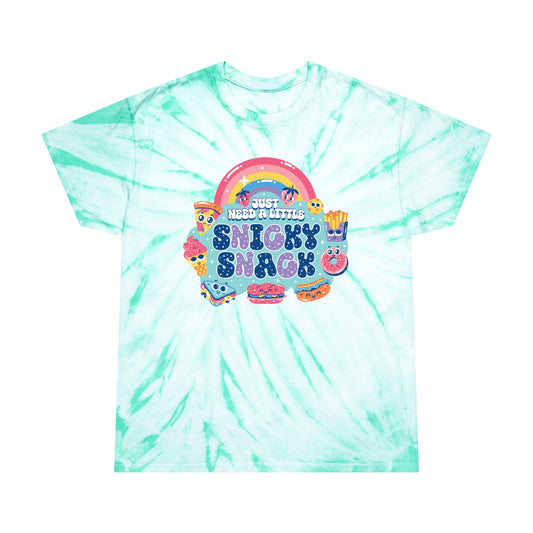 Just Need A Little Snicky Snack Tie-Dye T-Shirt