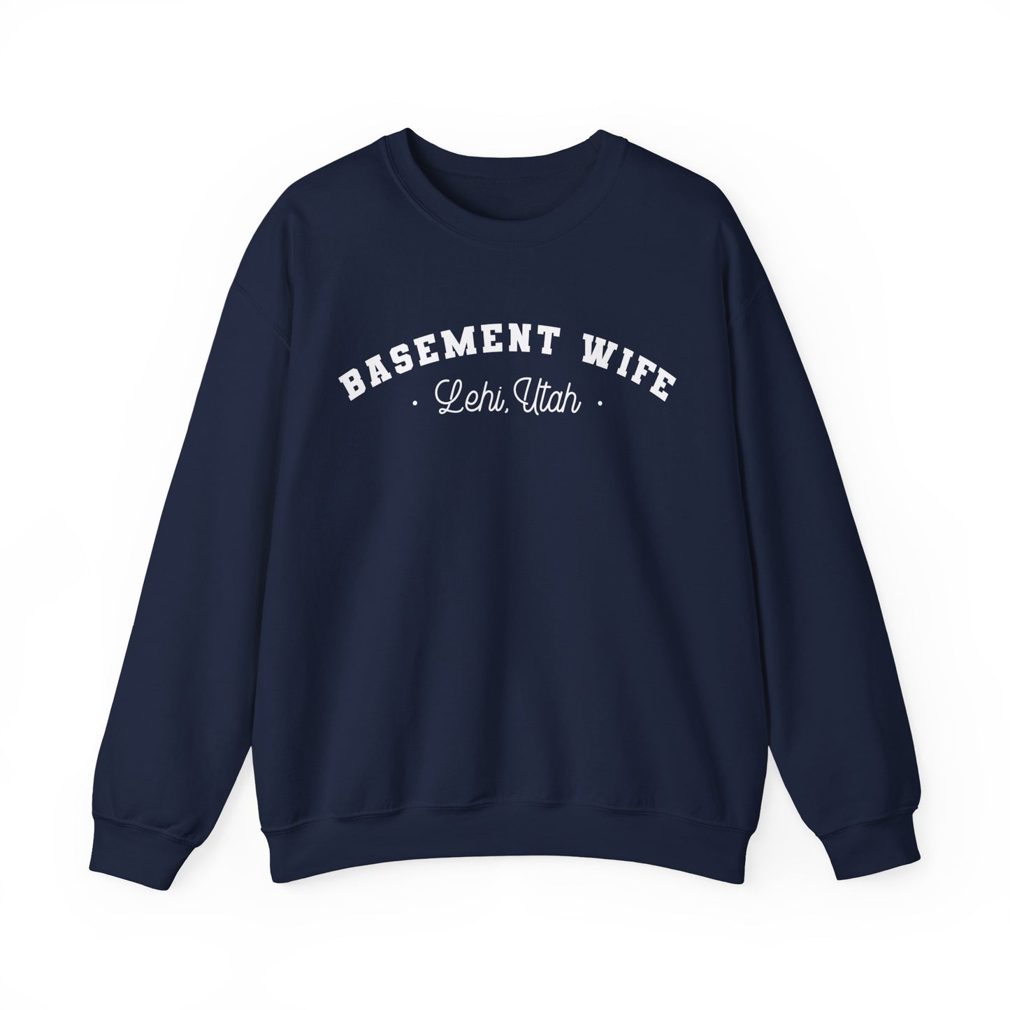 Basement Wife Crewneck