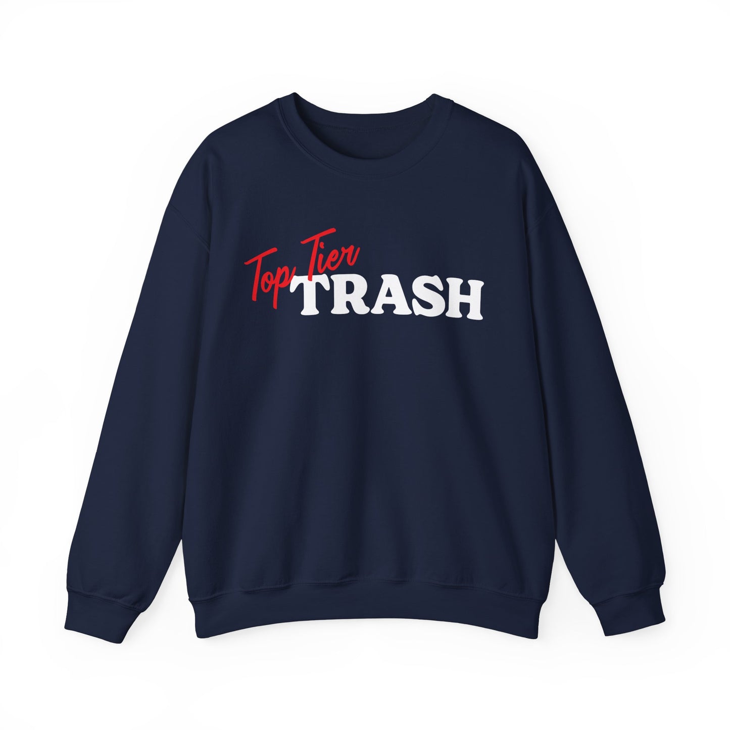 Top Tier Trash Crewneck