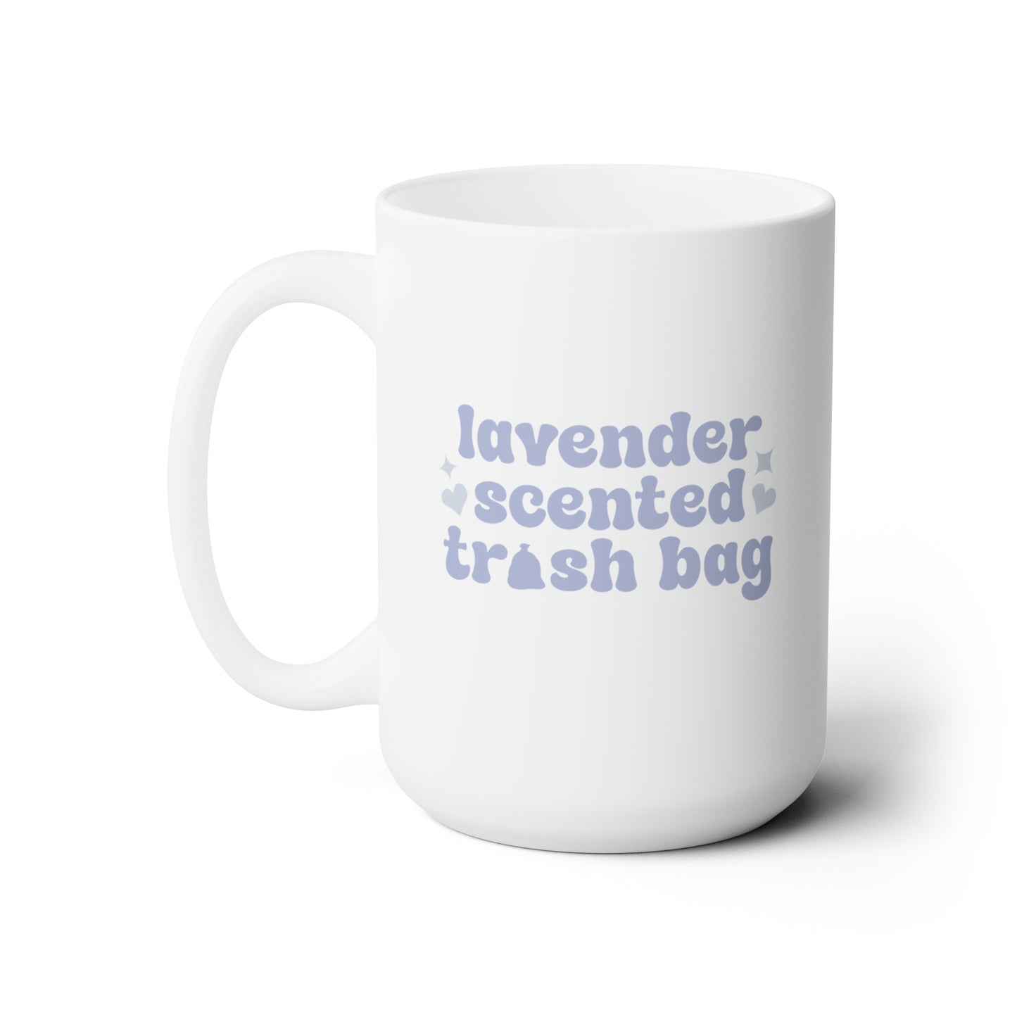 Lavender Scented Trash Bag Mug