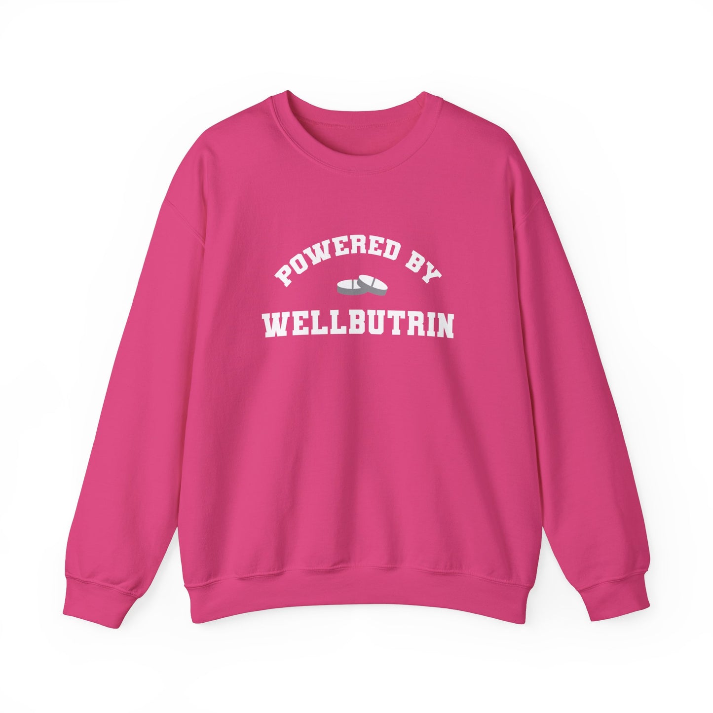 Powered By Wellbutrin Crewneck