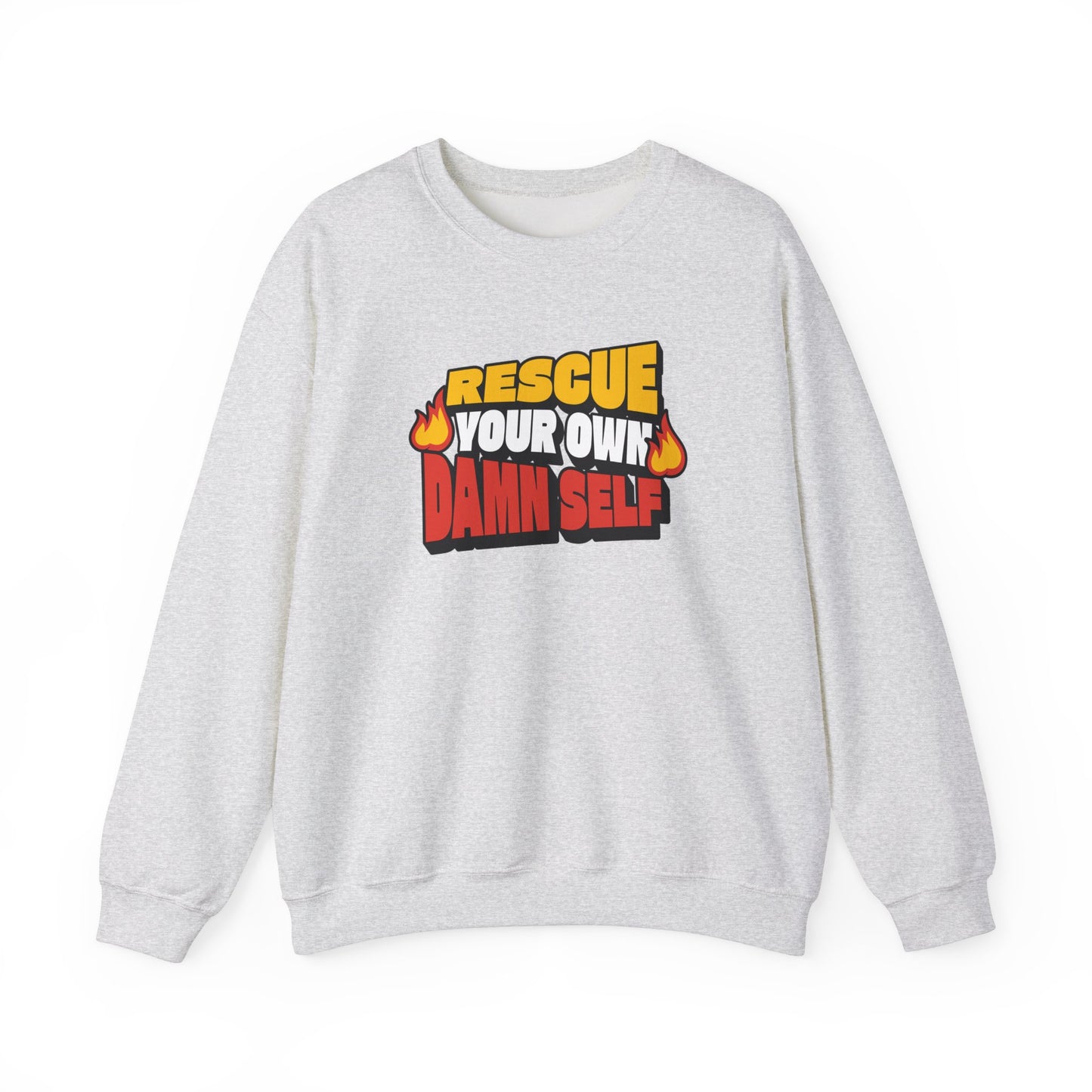 Rescue Your Own Damn Self Crewneck (Color)