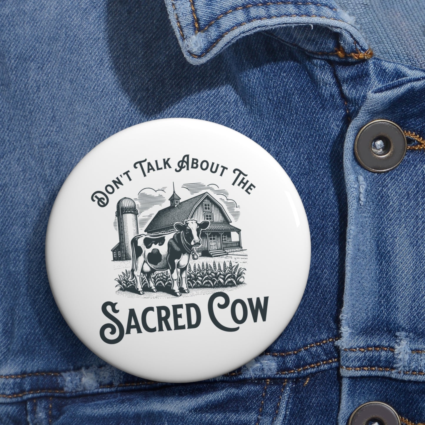 Sacred Cow Button Pin