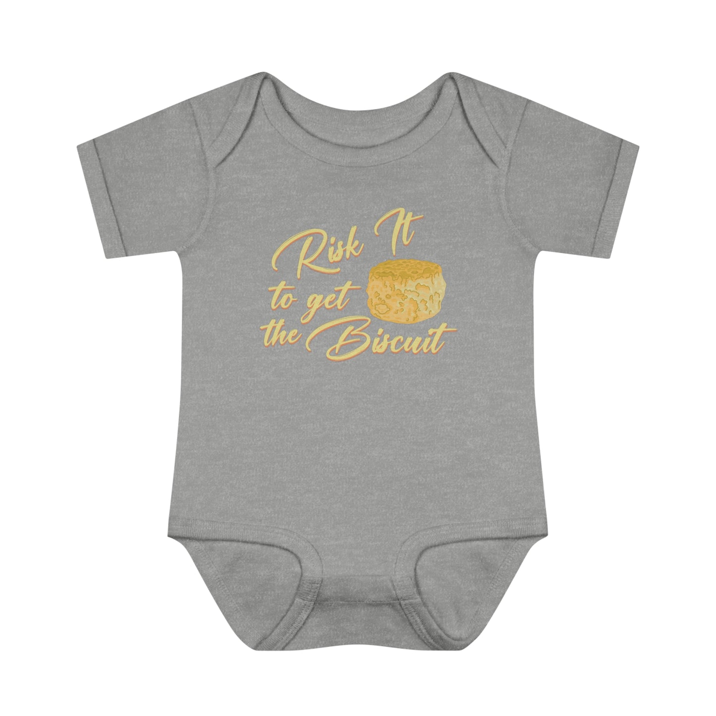 Risk It To Get The Biscuit Baby Bodysuit