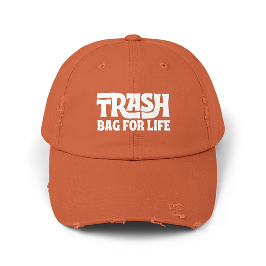 Trash Bag For Life Distressed Dad Hat