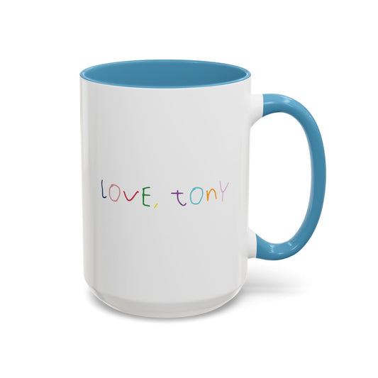 Love, Tony Mug