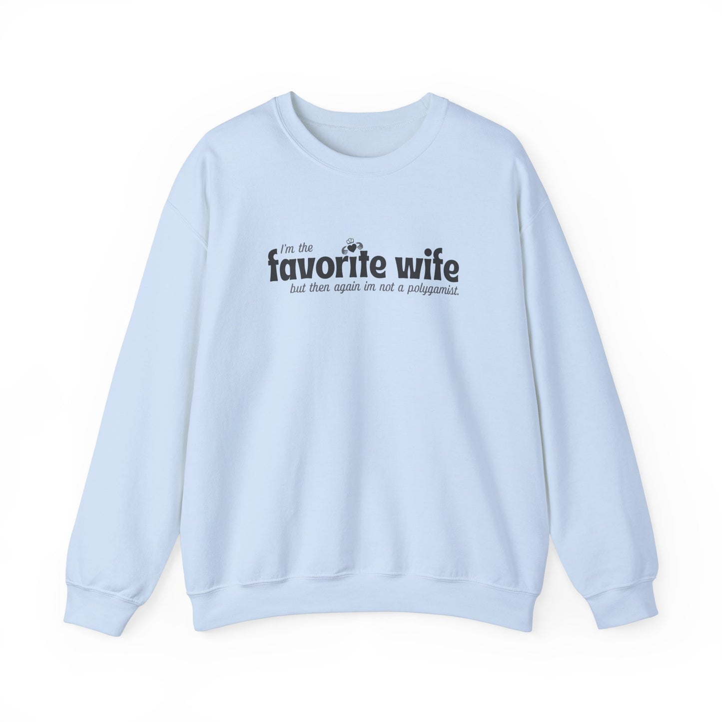 Favorite Wife Crewneck