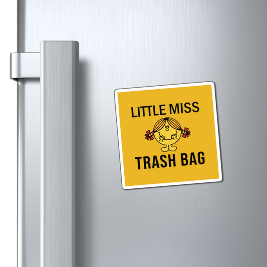 Little Miss Trash Bag Magnet