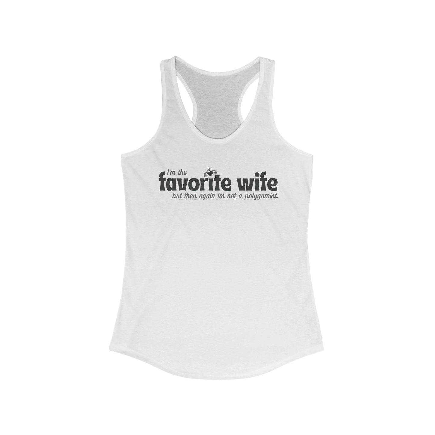 Favorite Wife Women's Racerback Tank