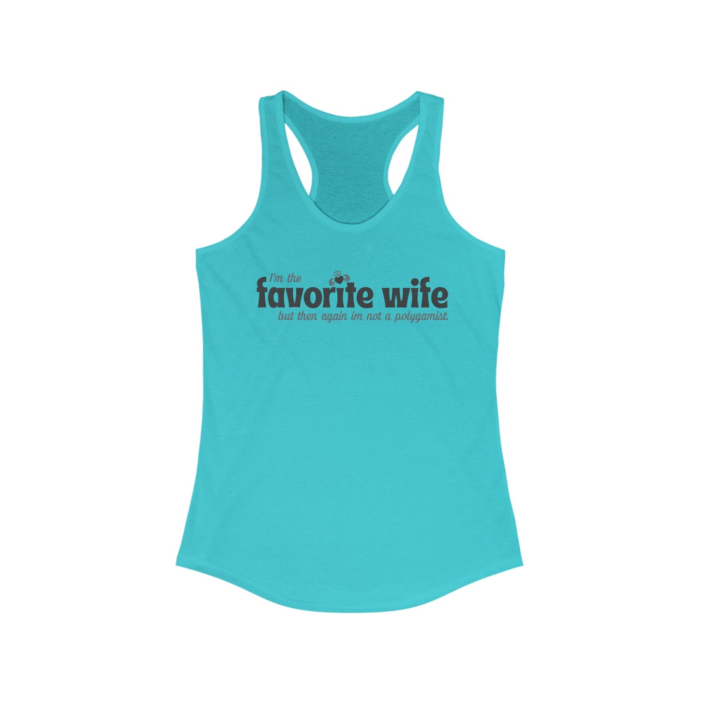 Favorite Wife Women's Racerback Tank