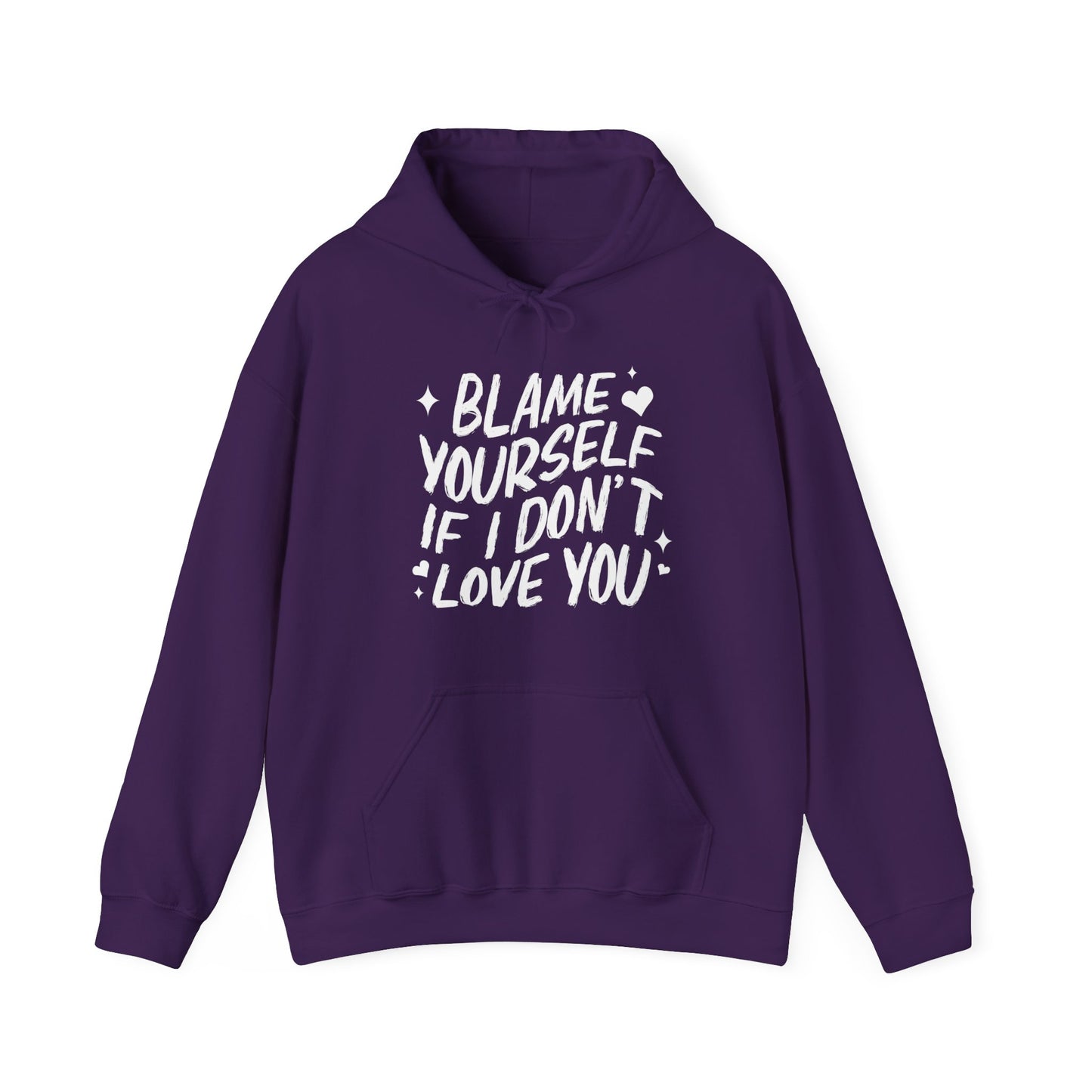 Blame Yourself Hoodie