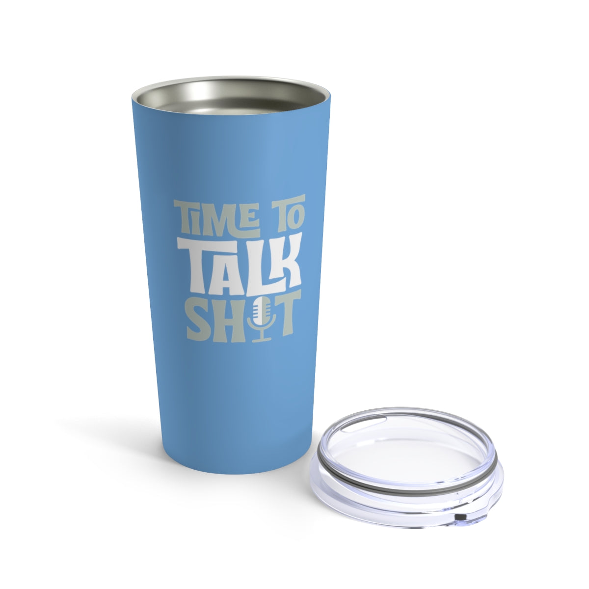 Time To Talk Shit Tumbler (Blue)