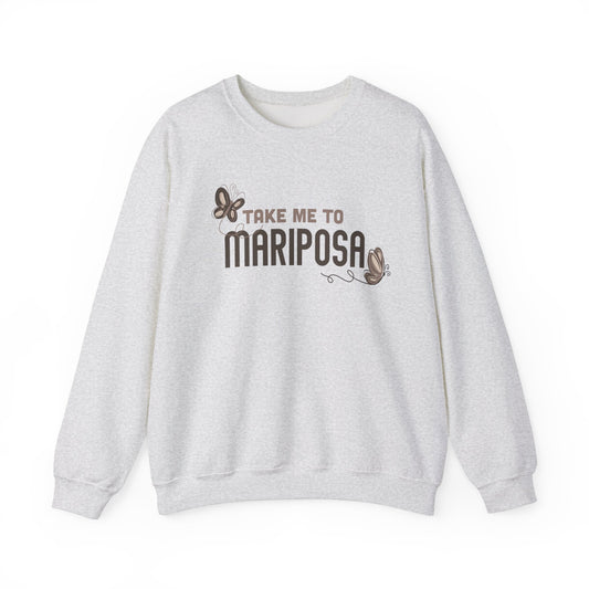 Take Me To Mariposa Crewneck