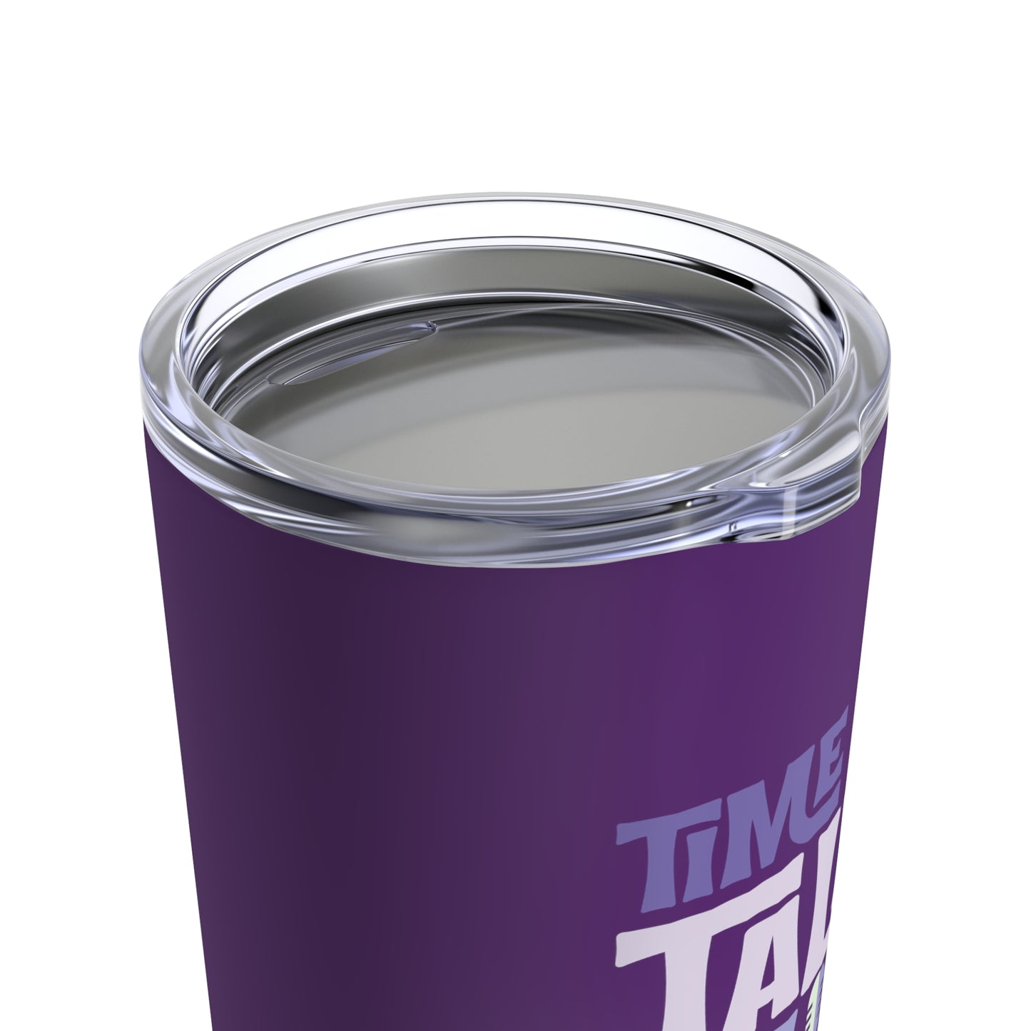 Time To Talk Shit Tumbler (Purple)