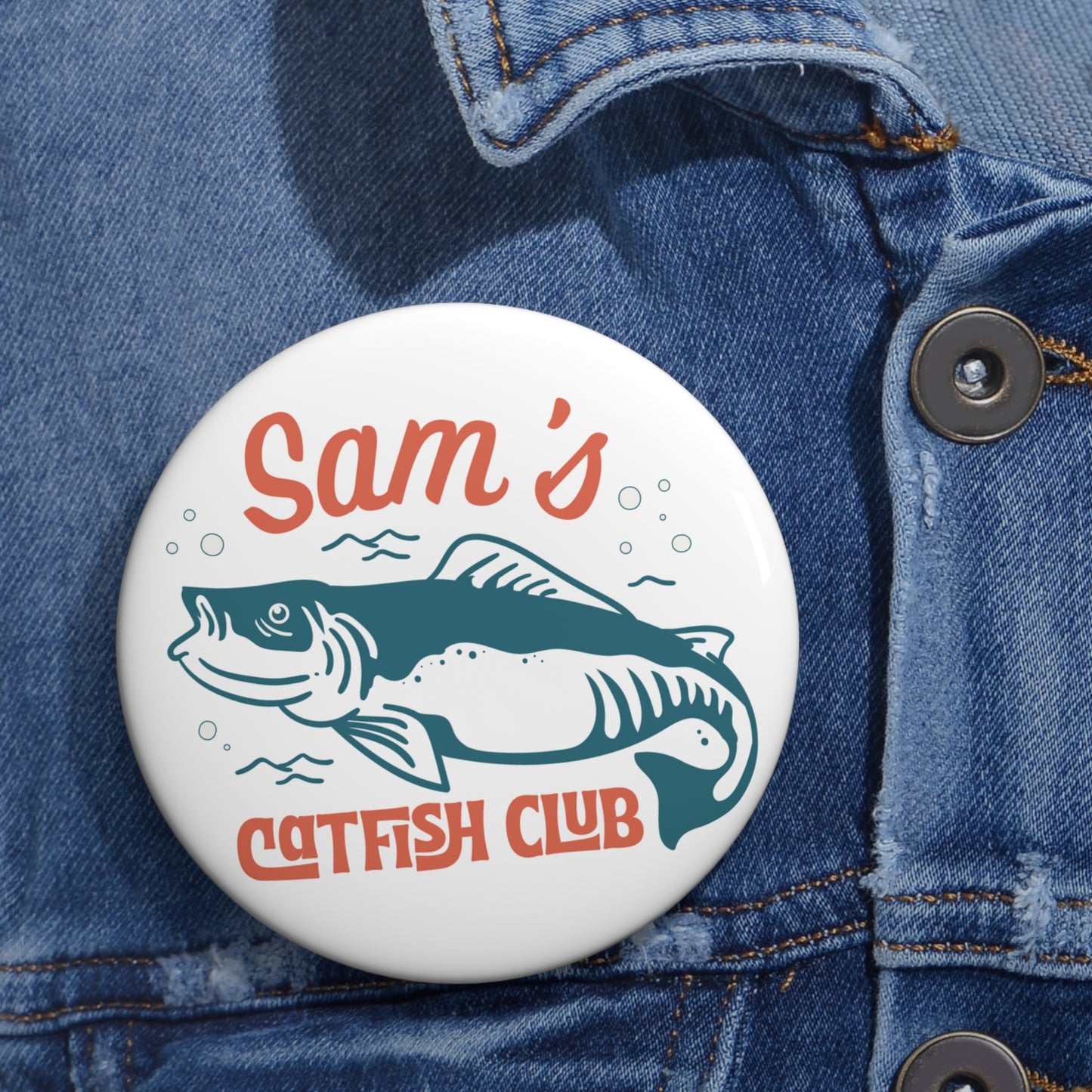 Sam's Catfish Club Button Pin